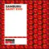 Saint Evo - Samburu - Single